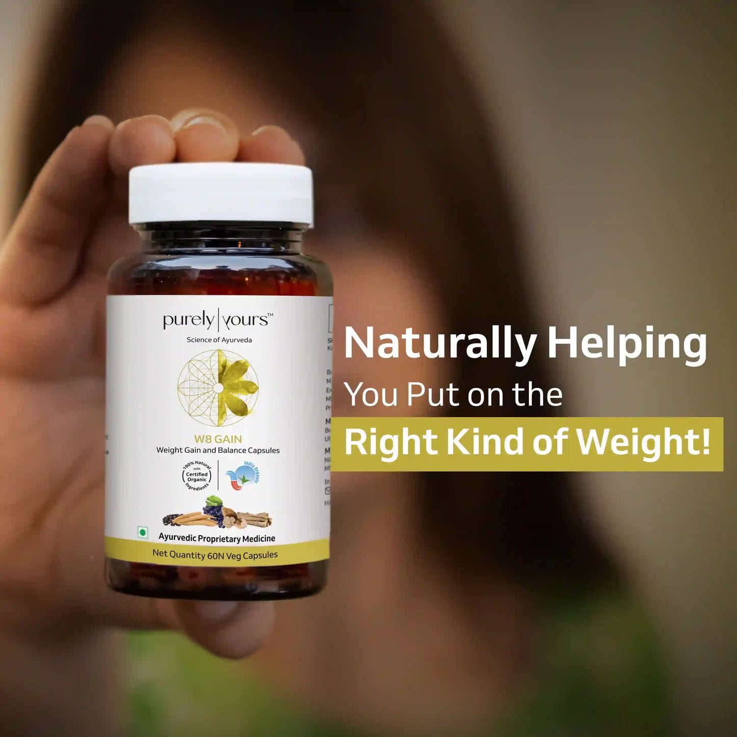 Natural Weight Gainer Capsules — Ayurvedic | Purely Yours - W8 Gain